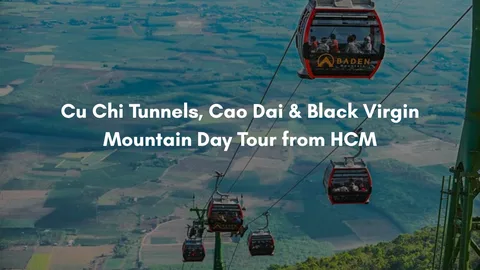 Cu Chi Tunnels, Cao Dai & Black Virgin Mountain Day Tour from HCM