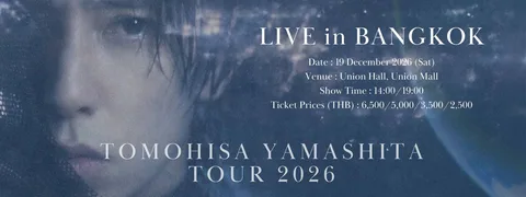 Dreaming Tomohisa Yamashita Tour 2026 Live In Bangkok - Afternoon Show